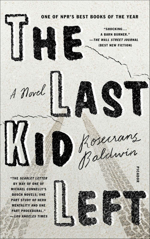 Book cover of The Last Kid Left: A Novel