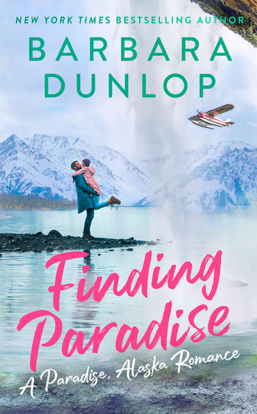 Finding Paradise (A Paradise, Alaska Romance #2)