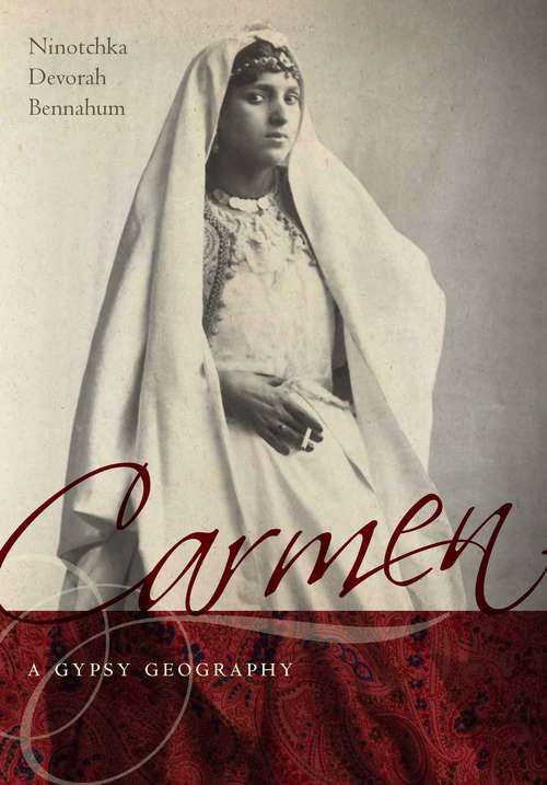 Book cover of Carmen, a Gypsy Geography