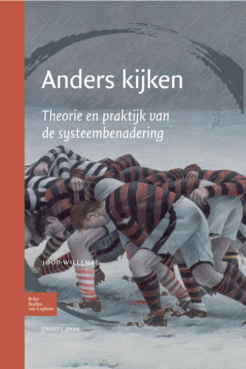 Book cover of Anders kijken: Een breder zicht op menselijk gedrag. theorie en praktijk van de systeembenadering