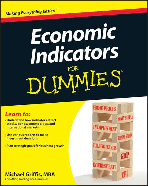 Economic Indicators For Dummies
