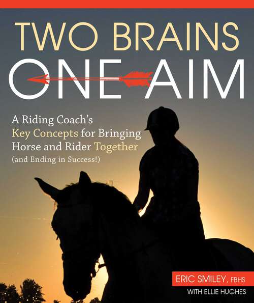 Book cover of Two Brains, One Aim