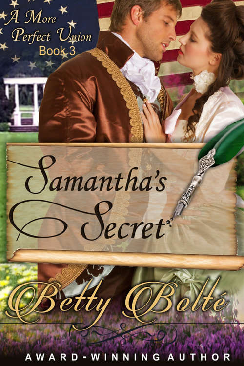 Book cover of Samantha's Secret (A More Perfect Union Series #3)