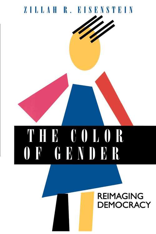 Book cover of The Color of Gender: Reimaging Democracy