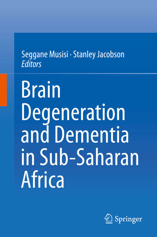 Book cover of Brain Degeneration and Dementia in Sub-Saharan Africa