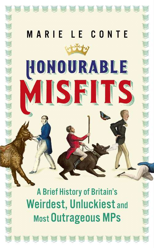 Honourable Misfits