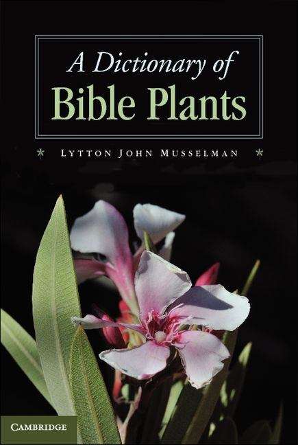 Book cover of A Dictionary of Bible Plants