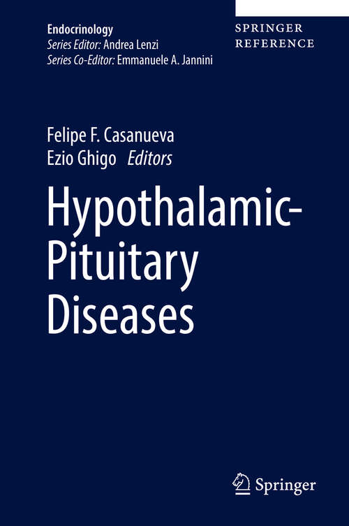 Book cover of Hypothalamic-Pituitary Diseases (Endocrinology Ser.)