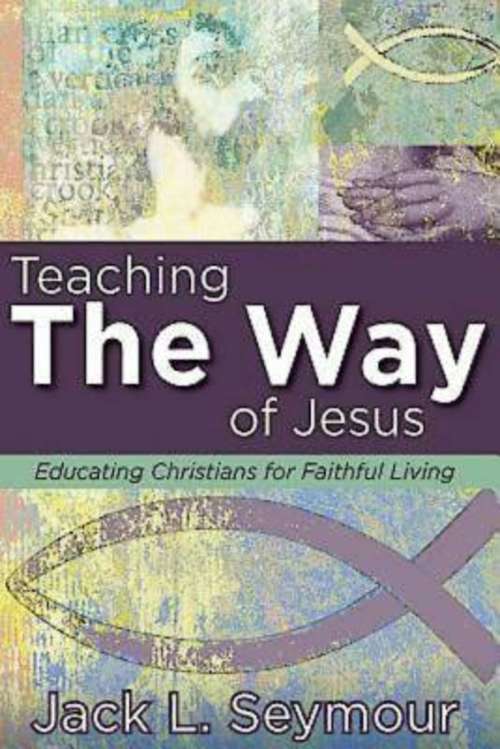 Book cover of Teaching the Way of Jesus