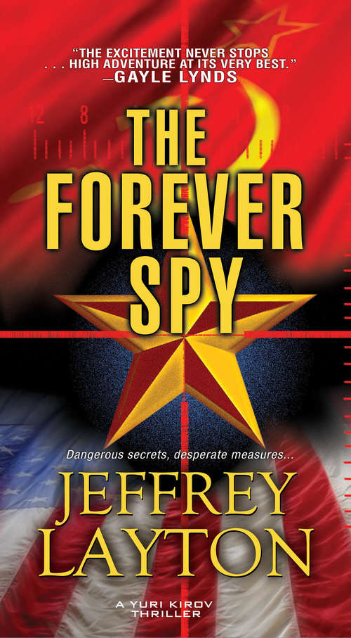 Book cover of The Forever Spy (A Yuri Kirov Thriller #2)