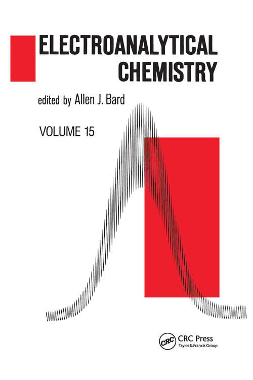 Book cover of Electroanalytical Chemistry: A Series of Advances: Volume 15 (Electroanalytical Chemistry: A Series Of Advances Ser.)