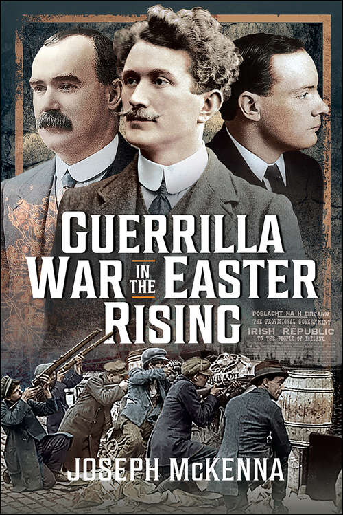 Book cover of Guerrilla War in the Easter Rising