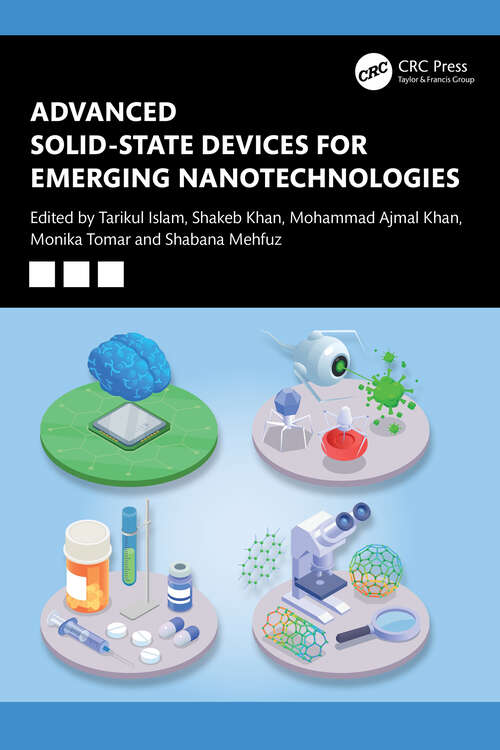 Book cover of Advanced Solid-state Devices for Emerging Nanotechnologies (1)