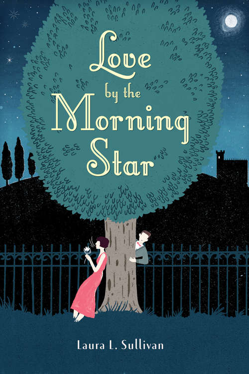 Book cover of Love by the Morning Star