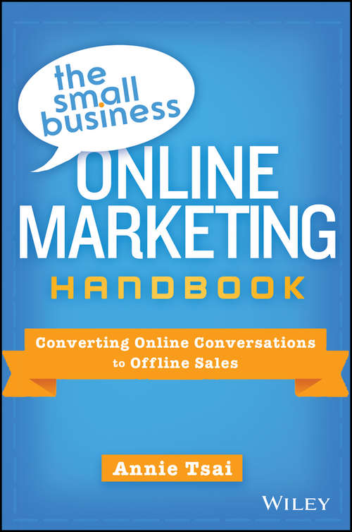Book cover of The Small Business Online Marketing Handbook