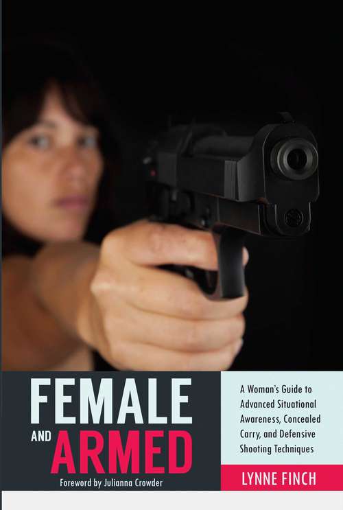 Book cover of Female and Armed