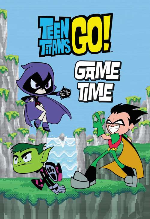 Teen Titans Go! (TM): Game Time