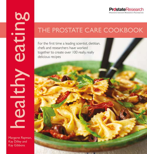 Book cover of Healthy Eating: The Prostate Care Cookbook