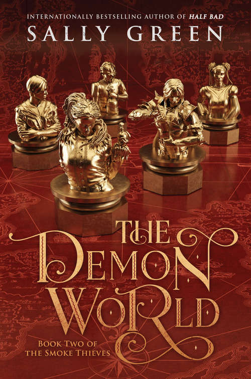 Book cover of The Demon World (The Smoke Thieves #2)