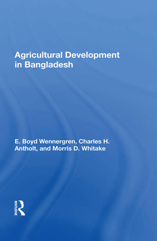 Agricultural Development In Bangladesh: Prospects For The Future