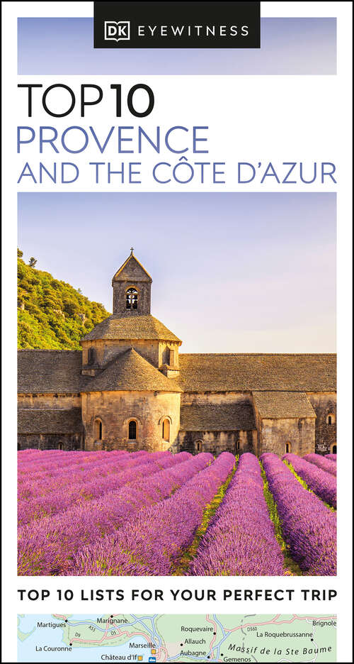 Book cover of DK Eyewitness Top 10 Provence and the Côte d'Azur (Pocket Travel Guide)