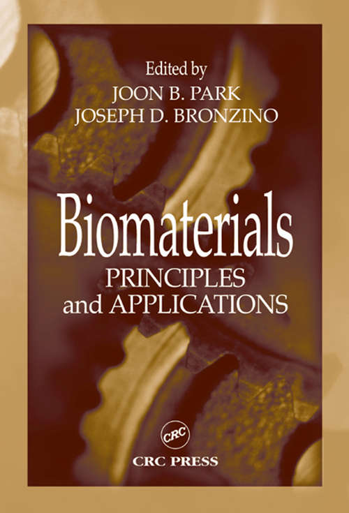Book cover of Biomaterials: Principles and Applications