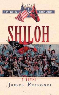 Book cover of Shiloh (The Civil War Battle Series, Book #2)