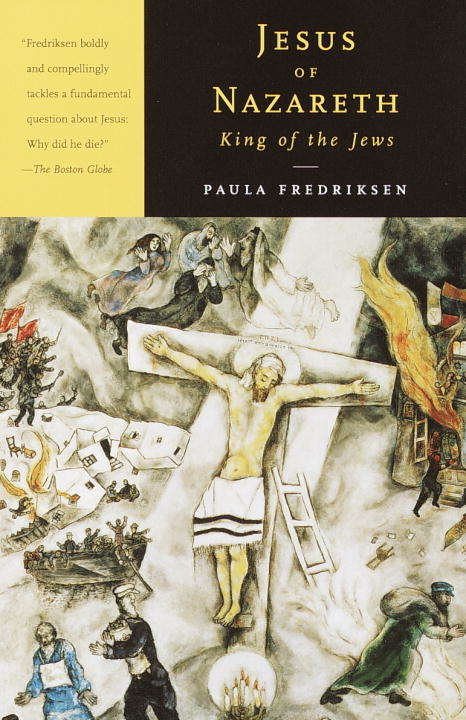Book cover of Jesus of Nazareth, King of the Jews
