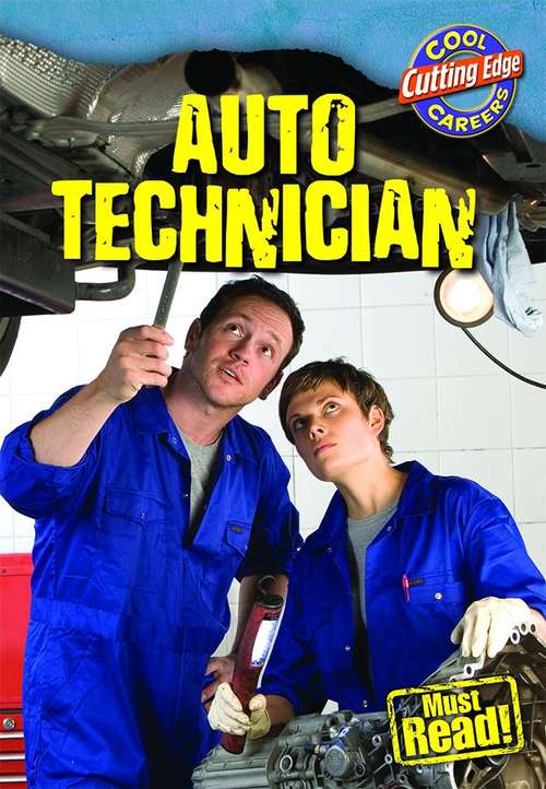 Book cover of Auto Technician (Cool Cutting Edge Careers)