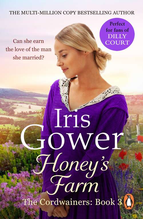 Book cover of Honey's Farm (The Cordwainers (The Cordwainers: 3): An absolutely heart-wrenching Welsh saga that will have you gripped...