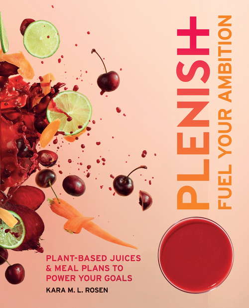 Plenish: Plant-based juices and meal plans to power your goals
