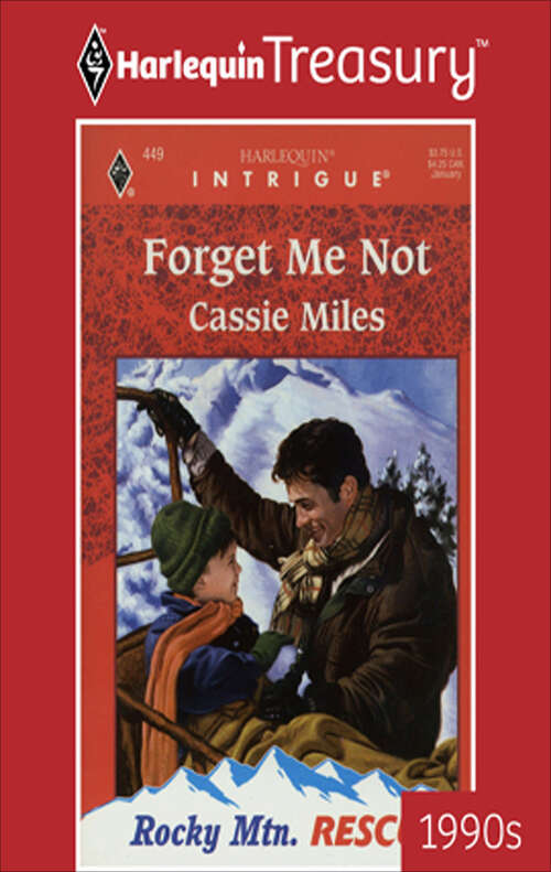 Book cover of Forget Me Not (Rocky Mountain Rescue #1)