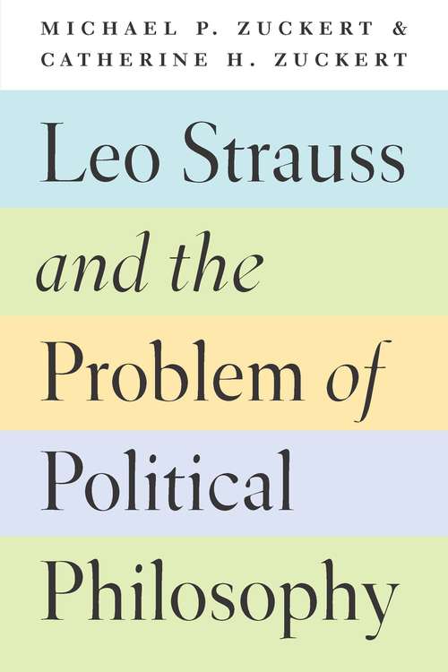 Book cover of Leo Strauss and the Problem of Political Philosophy