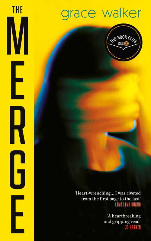 Book cover of The Merge: A Radio 2 Book Club Pick for Autumn 2025!