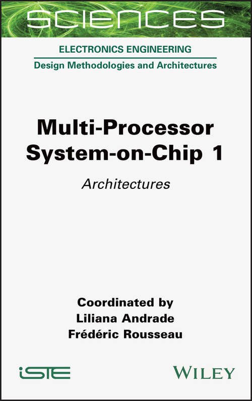 Book cover of Multi-Processor System-on-Chip 1: Architectures