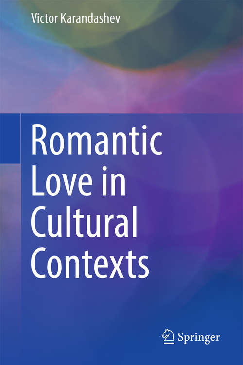 Book cover of Romantic Love in Cultural Contexts