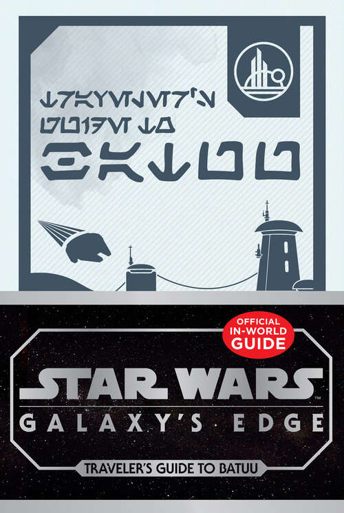 Book cover of Star Wars: Traveler's Guide to Batuu