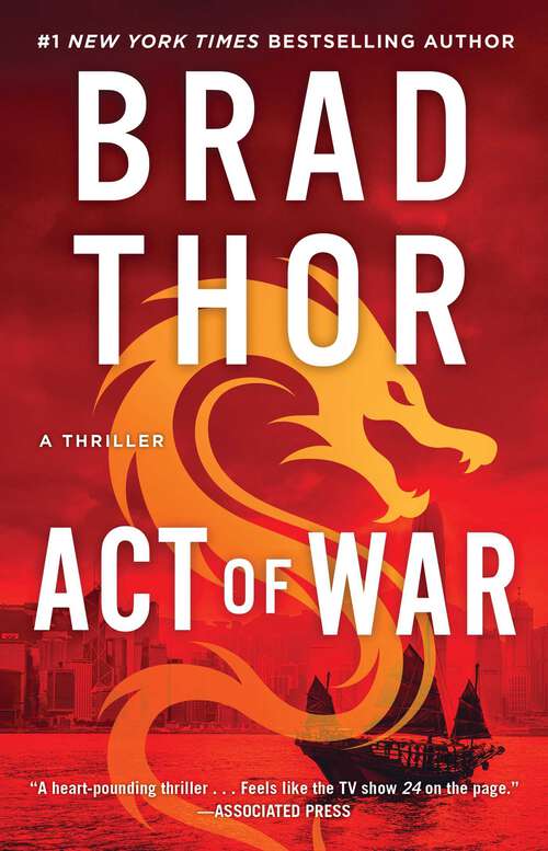 Book cover of Act of War: A Thriller (The Scot Harvath Series #13)