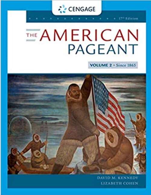 The American Pageant, Volume Ii (Mindtap Course List Ser.)