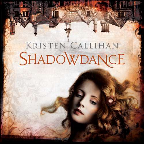 Book cover of Shadowdance (Darkest London #24)