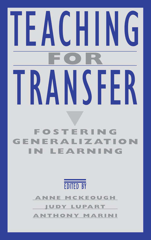 Teaching for Transfer: Fostering Generalization in Learning