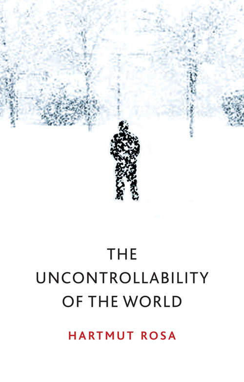 Book cover of The Uncontrollability of the World