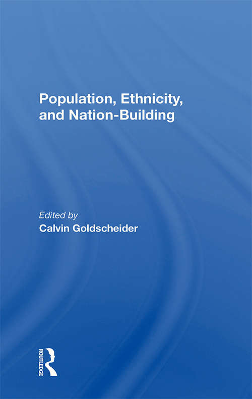 Book cover of Population, Ethnicity, And Nation-building