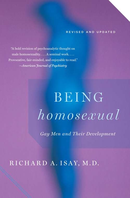 Book cover of Being Homosexual: Gay Men and Their Development