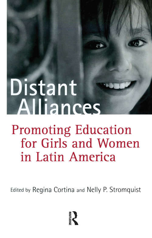 Book cover of Distant Alliances: Gender and Education in Latin America (Reference Books in International Education)
