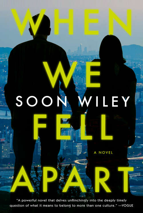 Book cover of When We Fell Apart: A Novel