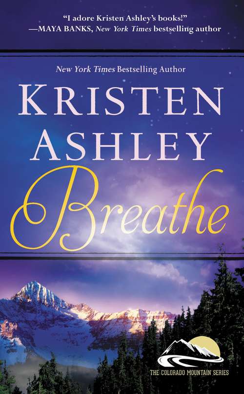 Book cover of Breathe (Colorado Mountain #4)