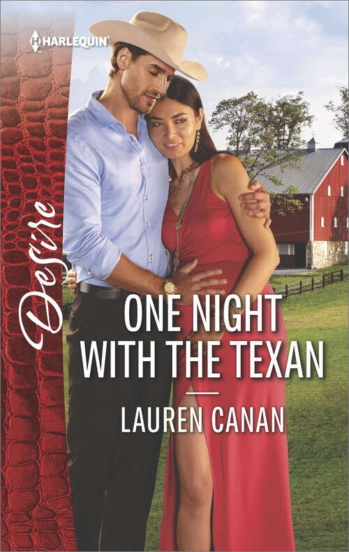 Book cover of One Night with the Texan: A passionate story of scandalous romance (The Masters of Texas #2)