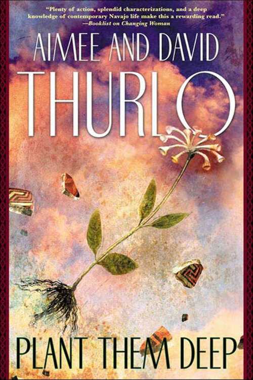 Book cover of Plant Them Deep (Ella Clah)