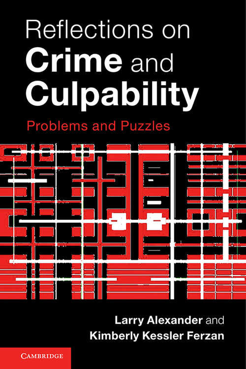 Book cover of Reflections on Crime and Culpability: Problems and Puzzles